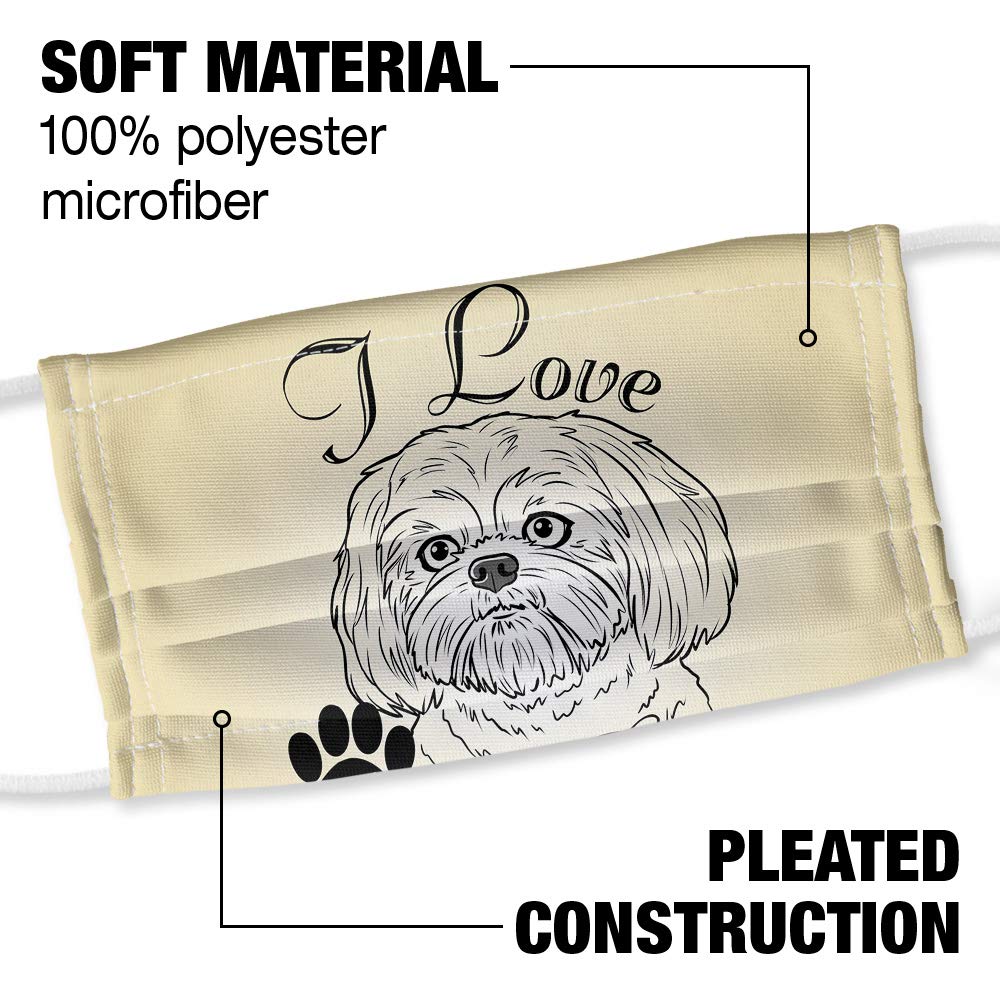 I Love My Shih Tzu 1-Ply Reusable Face Mask Covering with Adjustable Nose Wire, Unisex