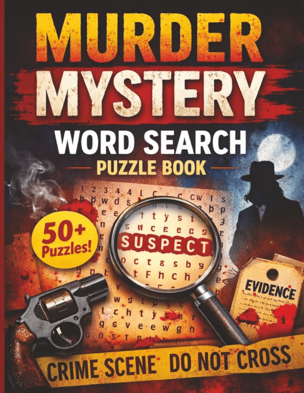 Murder Mystery Word Search Puzzle Book: Word Search with Easy to Read Print about Detective mystery, Murder thriller, Suspense mystery and More | ... for Vacations, Holidays and Leisure Times