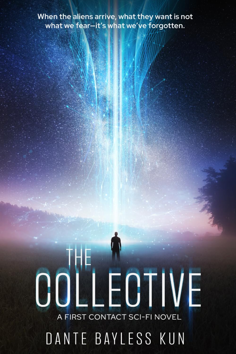 The Collective: A First Contact Sci-Fi Novel