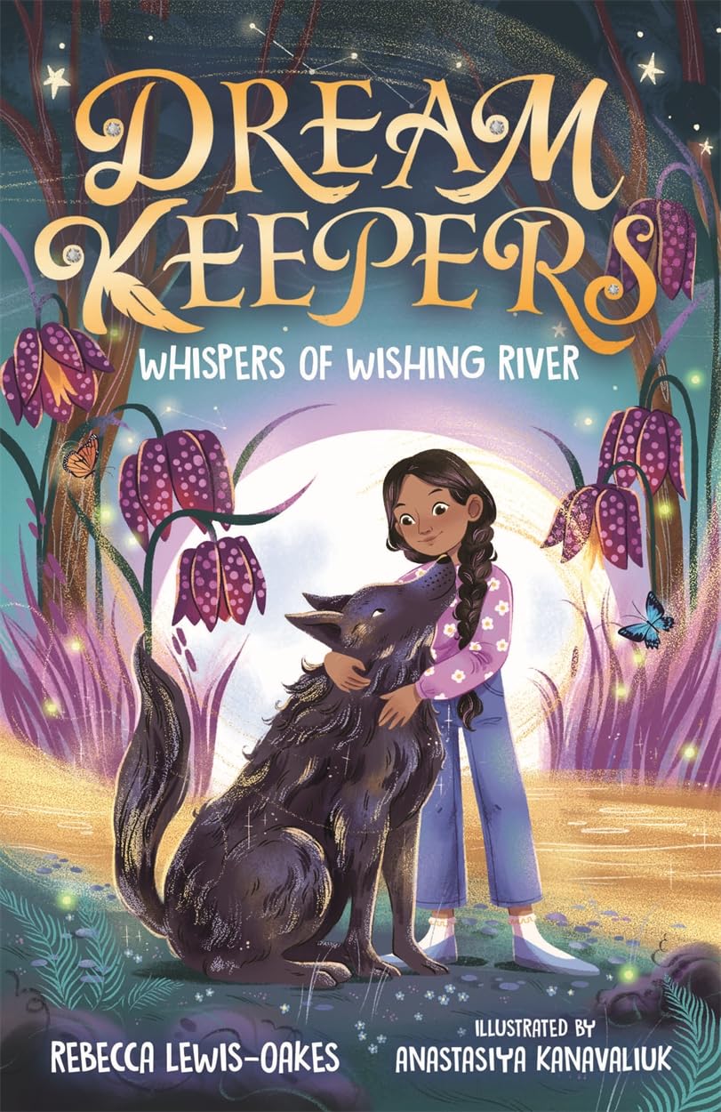 Dream Keepers: Whispers of Wishing River by Rebecca Lewis-Oak... - 9781800787032