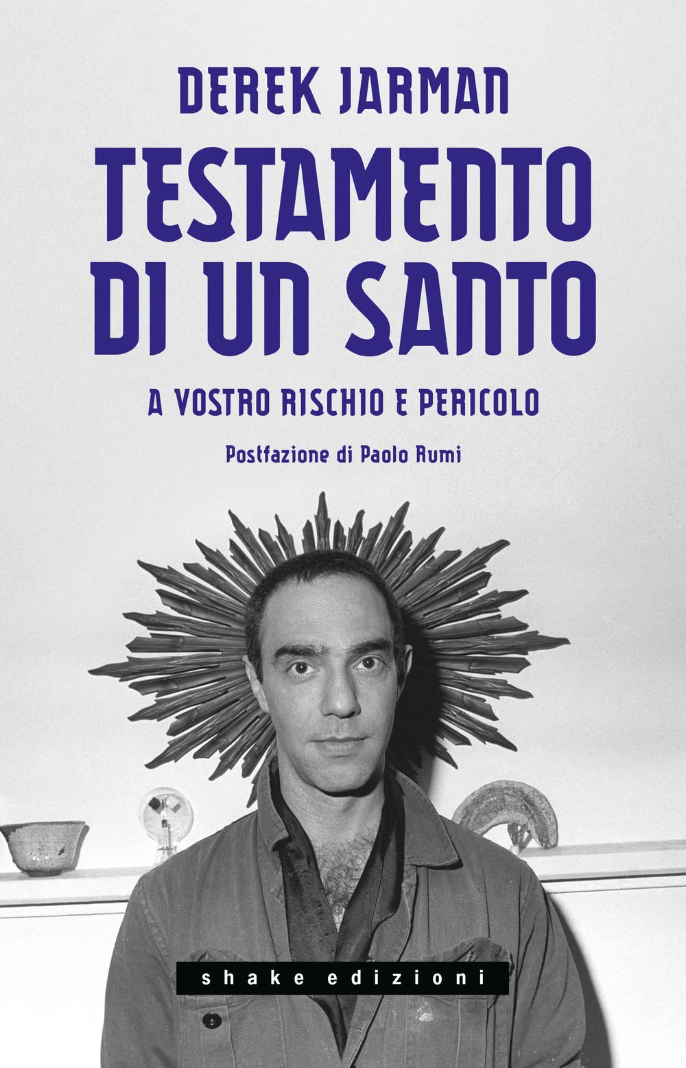 Testamento Di Un Santo. A Vostro Rischio E Pericolo - 4