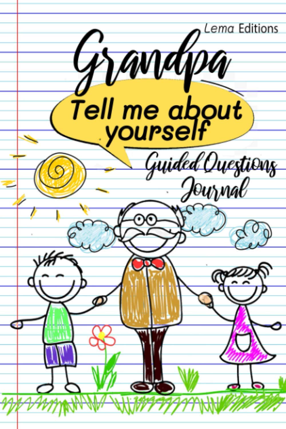 Grandpa Tell me about yourself | Guided Questions Journal: Keepsake Journal Book | Grandparents Day, grandfather's Day, Birthday ... Gift