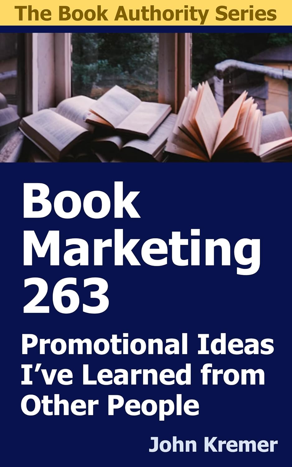Book Marketing 263: Promotional Ideas I’ve Learned from Other People