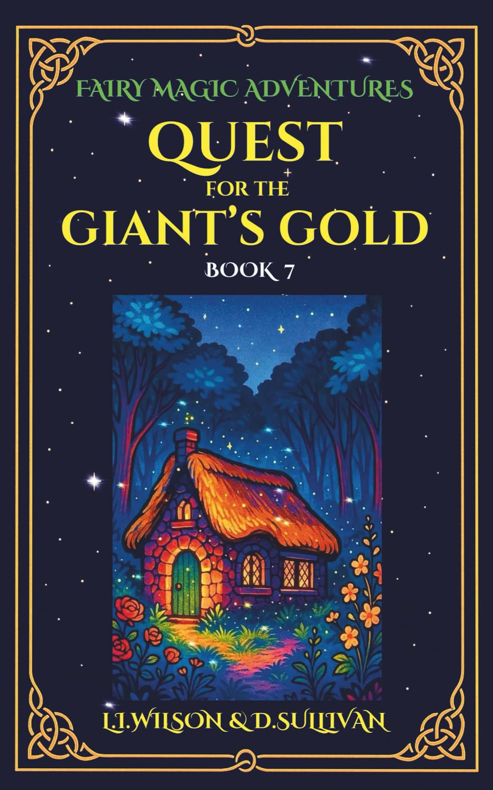 Quest for the Giant's Gold: BOOK 7 (Fairy Magic Adventures)