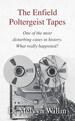 The Enfield Poltergeist Tapes: One of the most disturbing cases