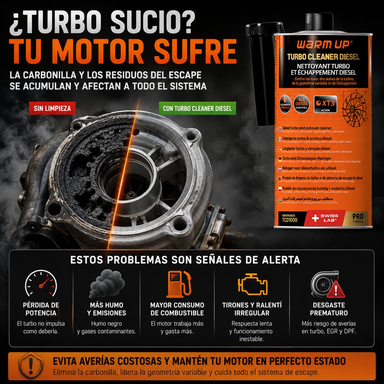 WARM UP Turbo Cleaner Diesel TCD1000 1L | Limpiador de Turbo Diésel y Sistema de Escape | Ayuda a Limpiar Geometría Variable, EGR, FAP/DPF y Catalizador | Tecnología XT3 + XT2