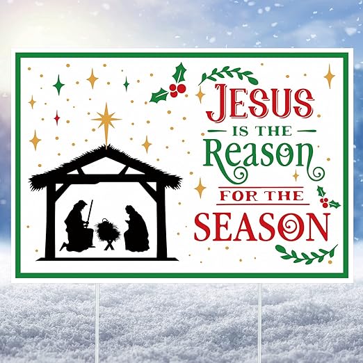 Jesus is The Reason for The Season Yard Sign Christmas