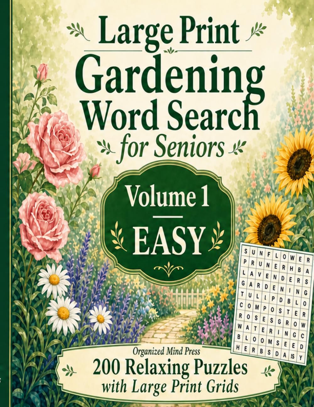 Large Print Gardening Word Search for Seniors: Volume — Easy: Relaxing Puzzles with Large Print Grids for Brain Health and Stress Relief