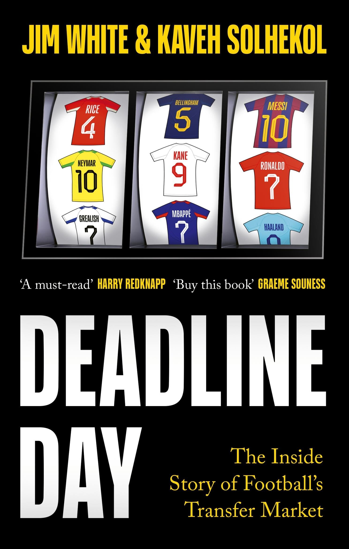 Deadline Day : The Inside Story of Footballs Transfer Market