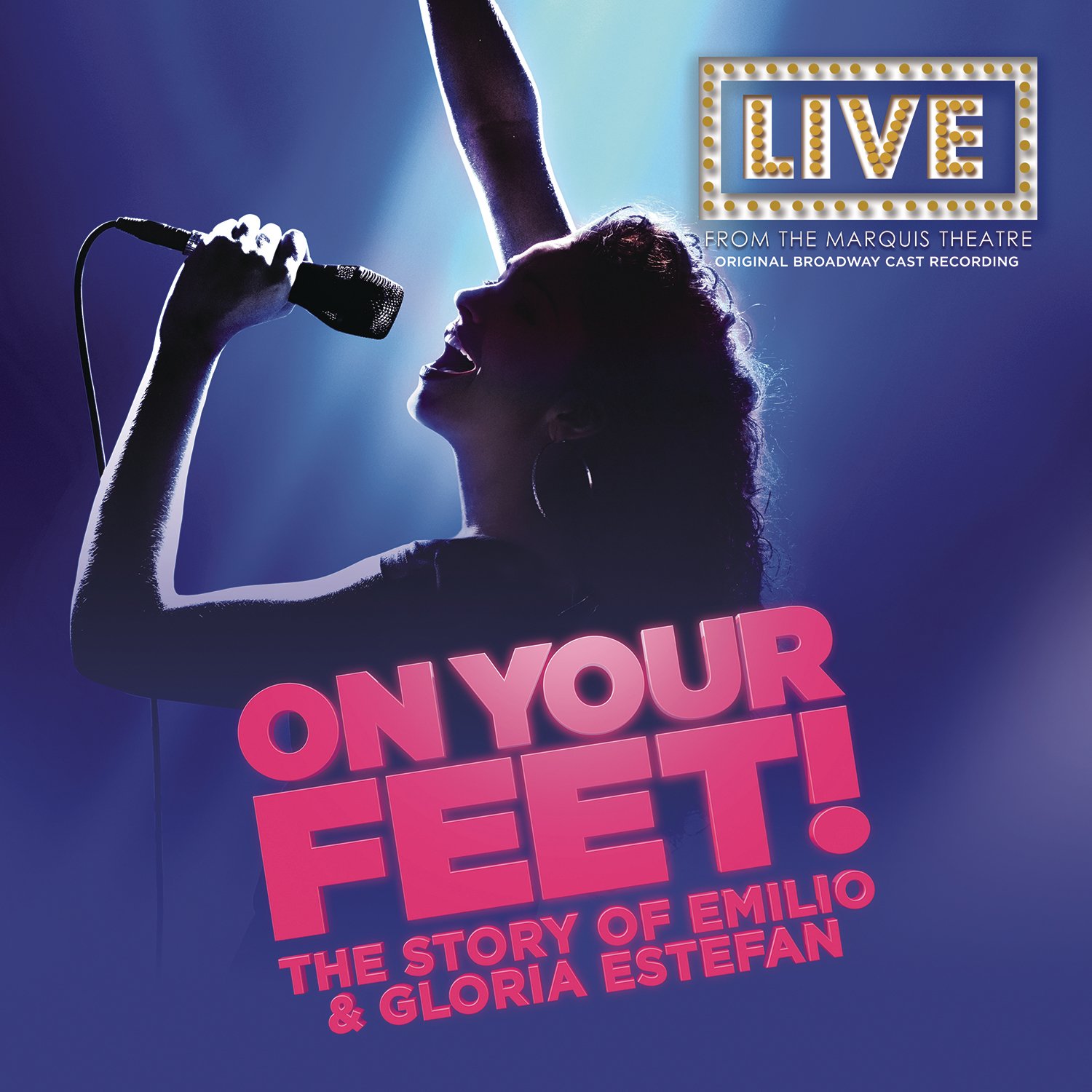 On Your Feet (Original Broadway Cast Recording) [Audio CD] Original Broadway Cast of On Your Feet and Various