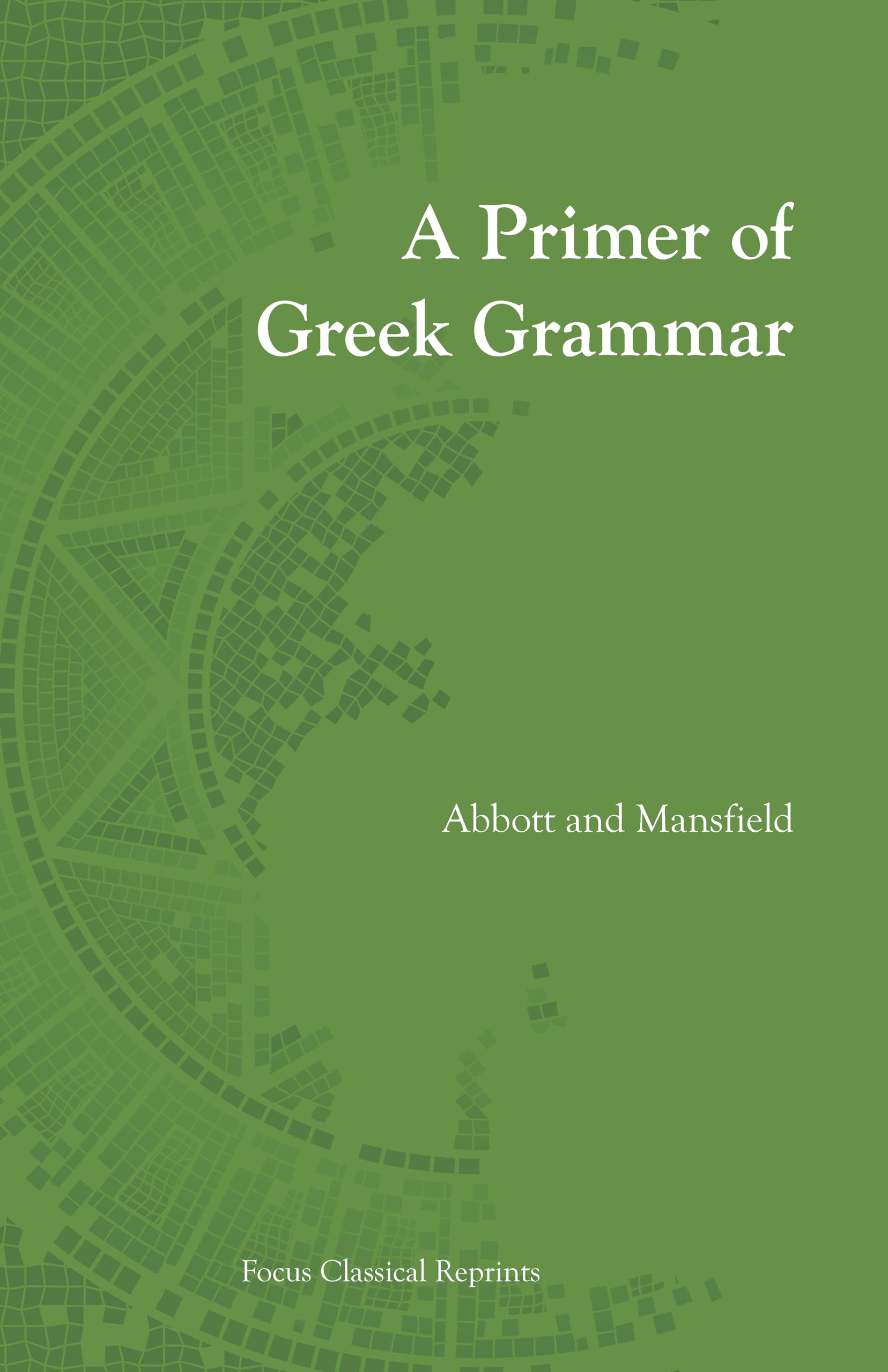 Primer of Greek Grammar