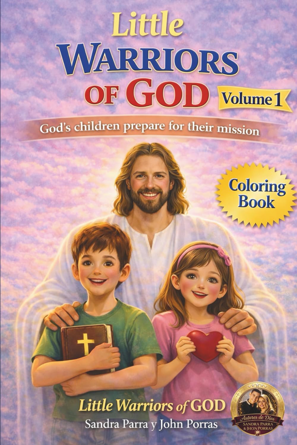 Little Warriors of god Volume 1: god's children prepare for their mission (Spanish Edition)      Paperback – March 19, 2026