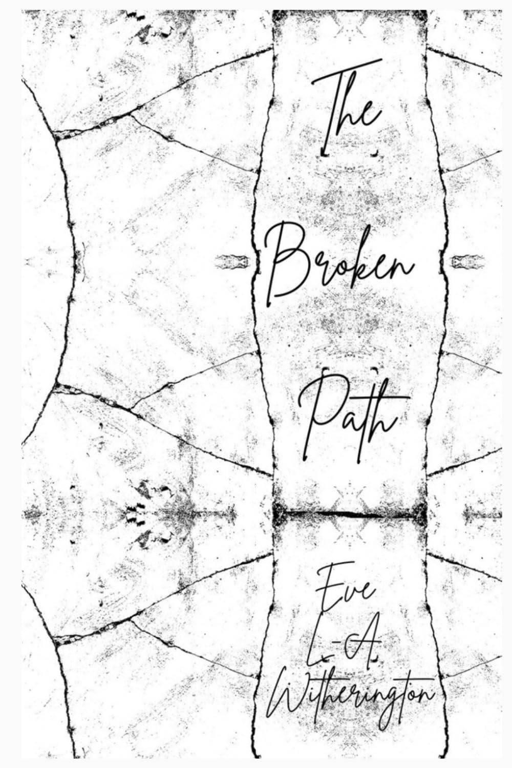 The Broken Path