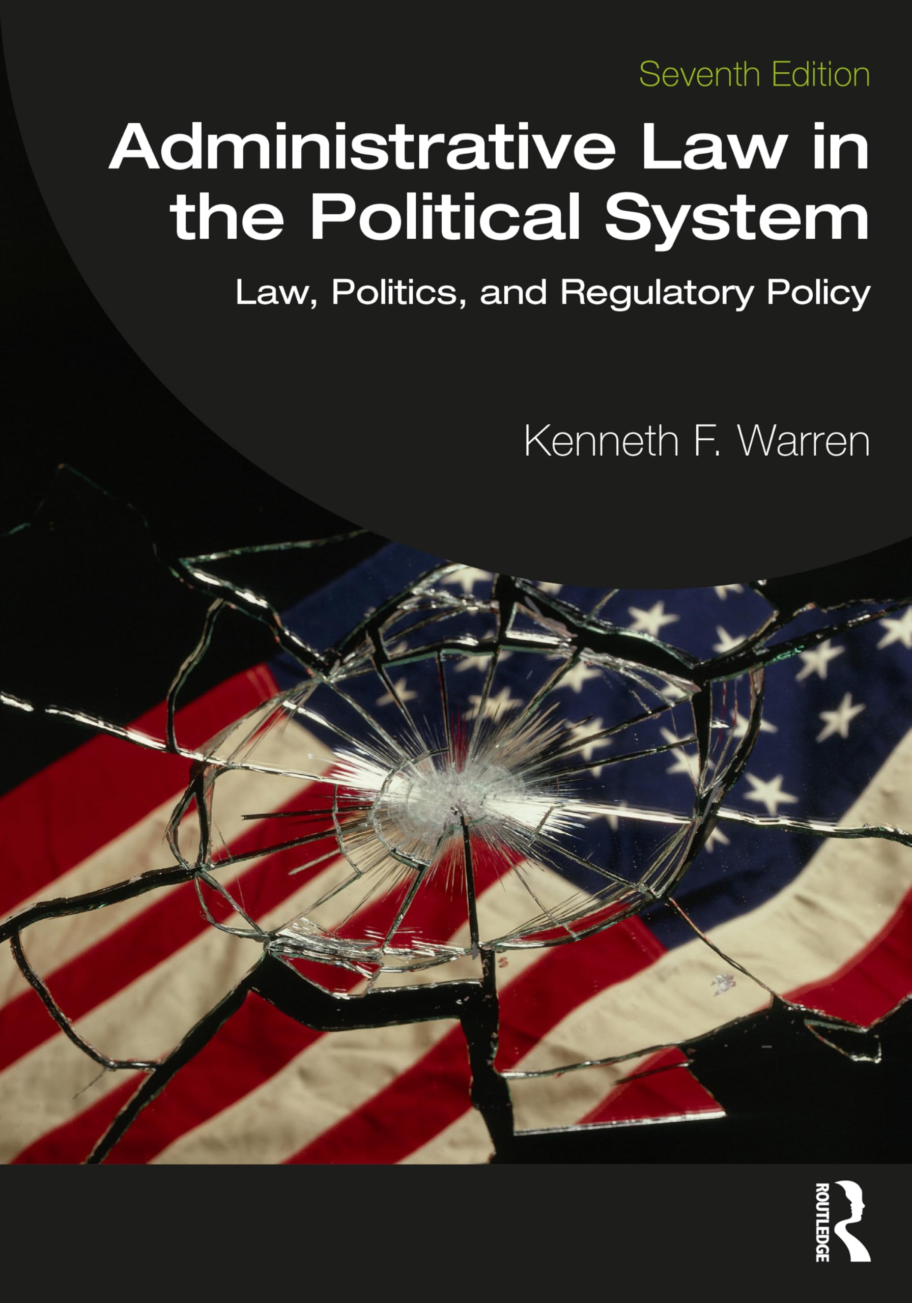 Administrative Law in the Political System: Law, Politics, and Regulatory Policy