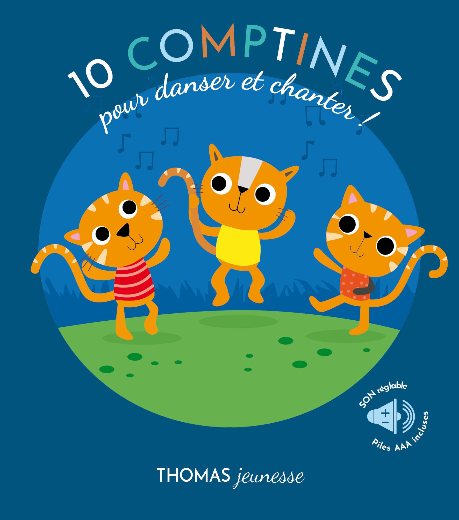 10 comptines pour danser et chanter !: Livre sonore bébé dès 6 mois avec grandes piles AAA alcalines incluses