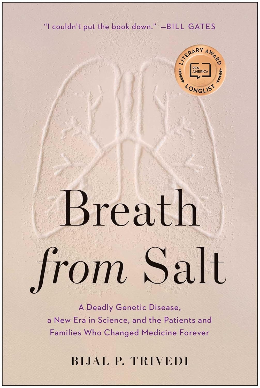 Breath from Salt: A Deadly Genetic Disease, a New Era in Science, and the Patients and Families Who Changed Medicine Forever      Hardcover – September 8, 2020