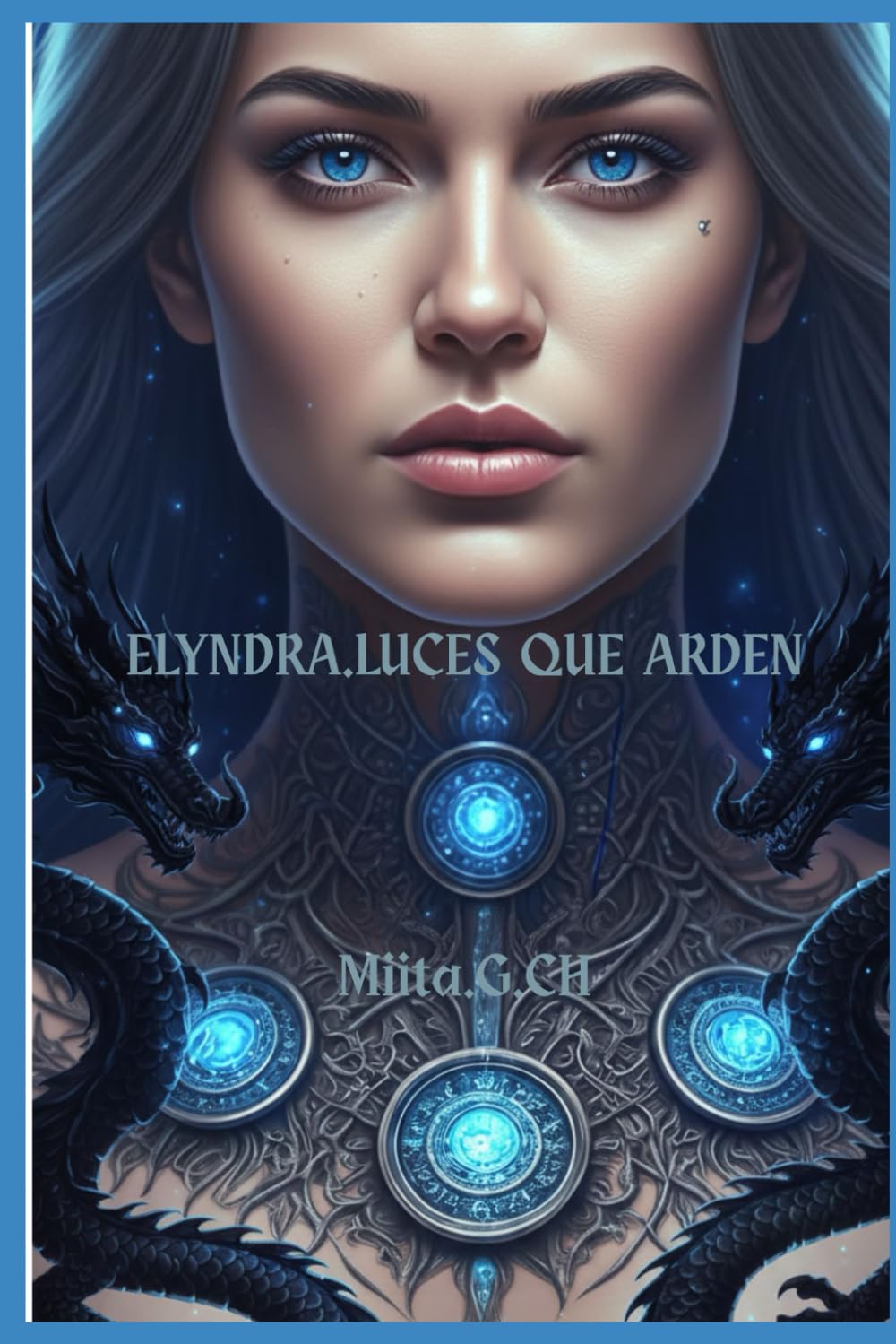 Elyndra. Luces que arden