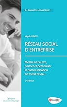 Download Réseau social d'entreprise: Mettre en oeuvre, animer et pérenniser la communication en mode réseau. PDF
