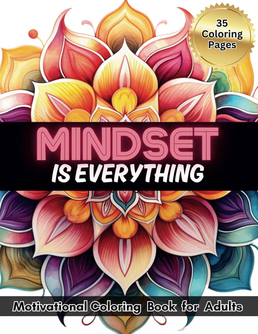 Motivation Coloring Book for Adults: Mindset is Everything