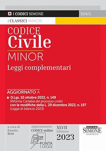 Codice Civile Minor - Con articoli pre e posti Riforma Cartabia e nuove date di decorrenza