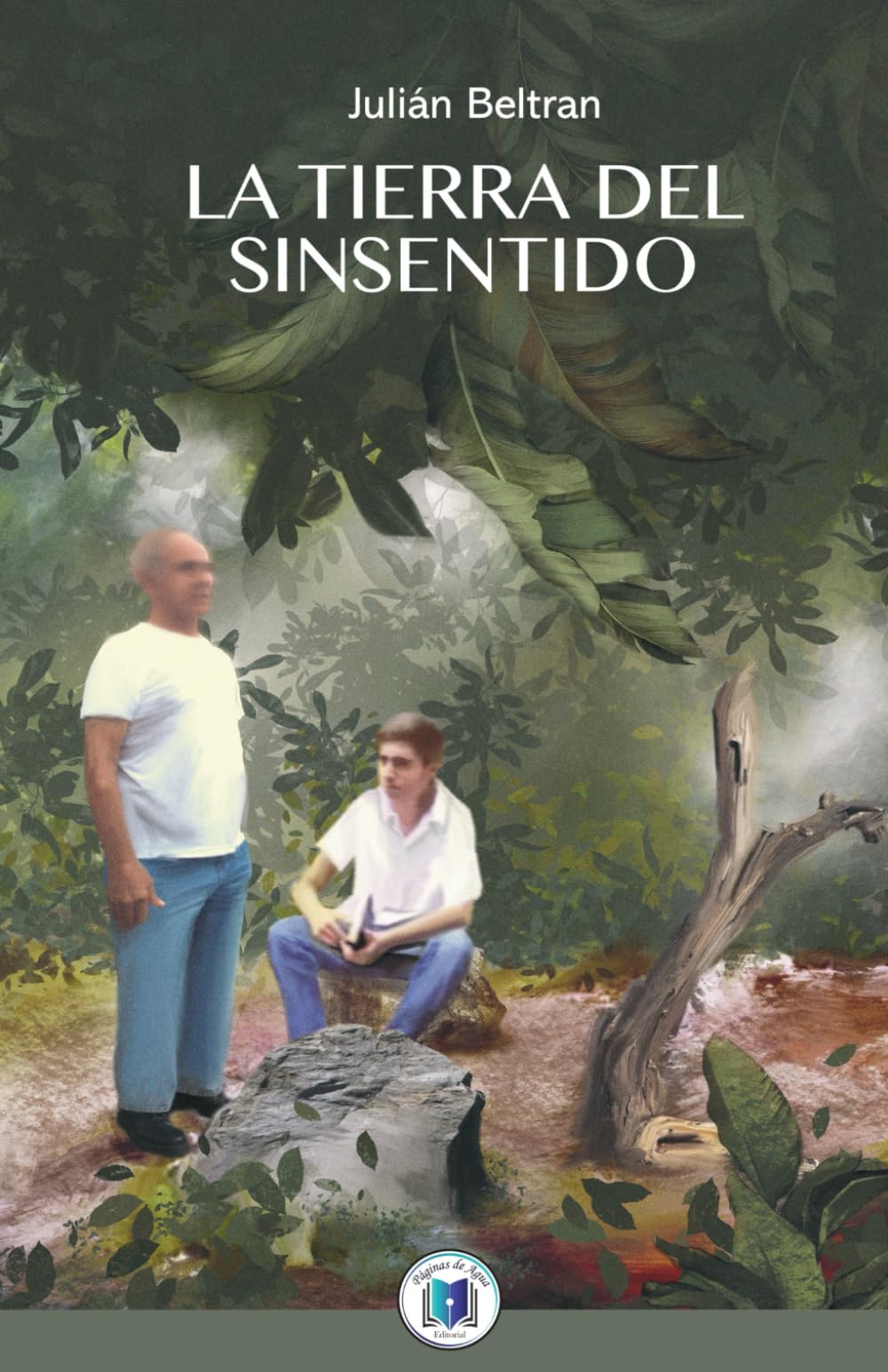 LA TIERRA DEL SINSENTIDO