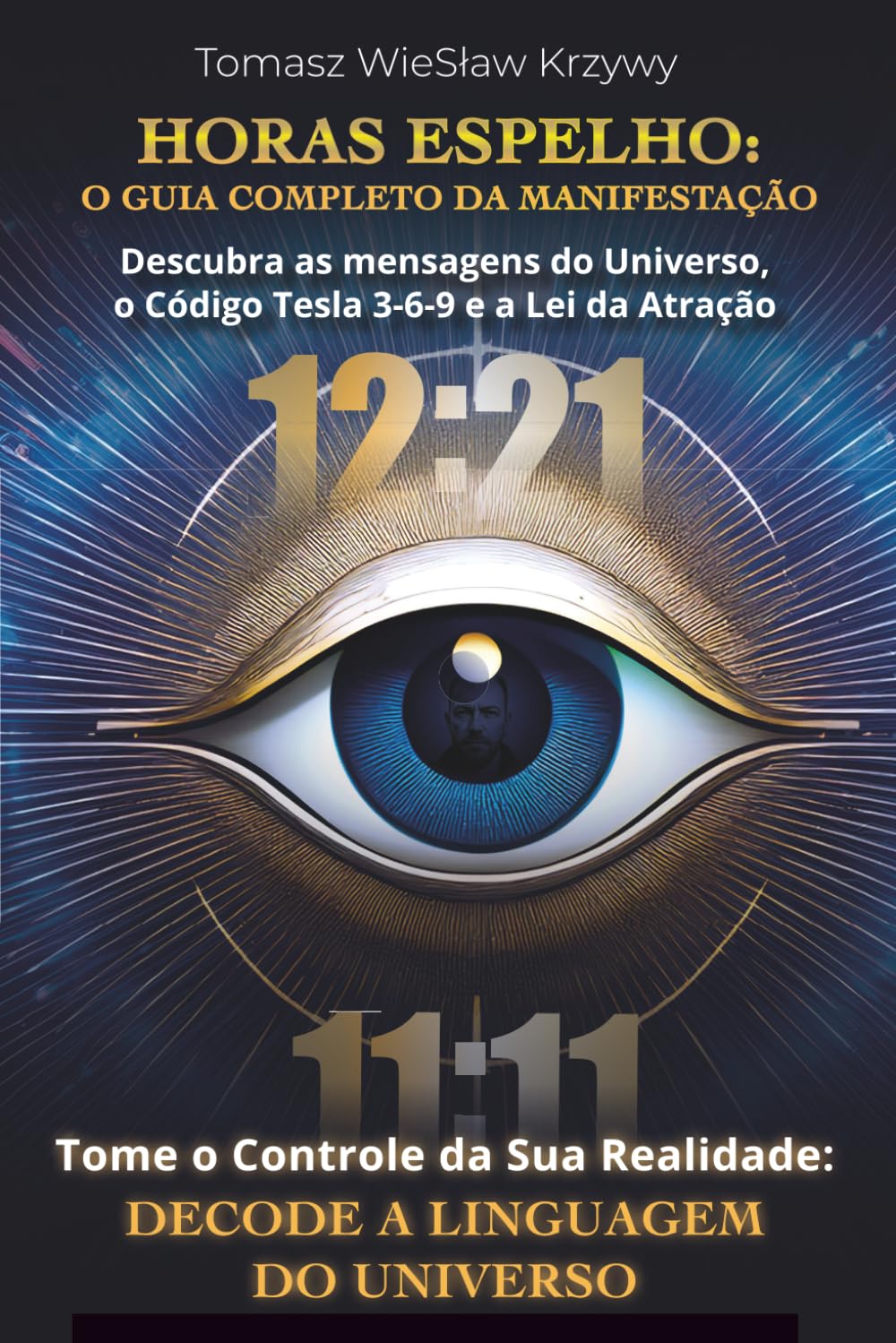 HORAS ESPELHO: O GUIA COMPLETO DA MANIFESTAÇÃO