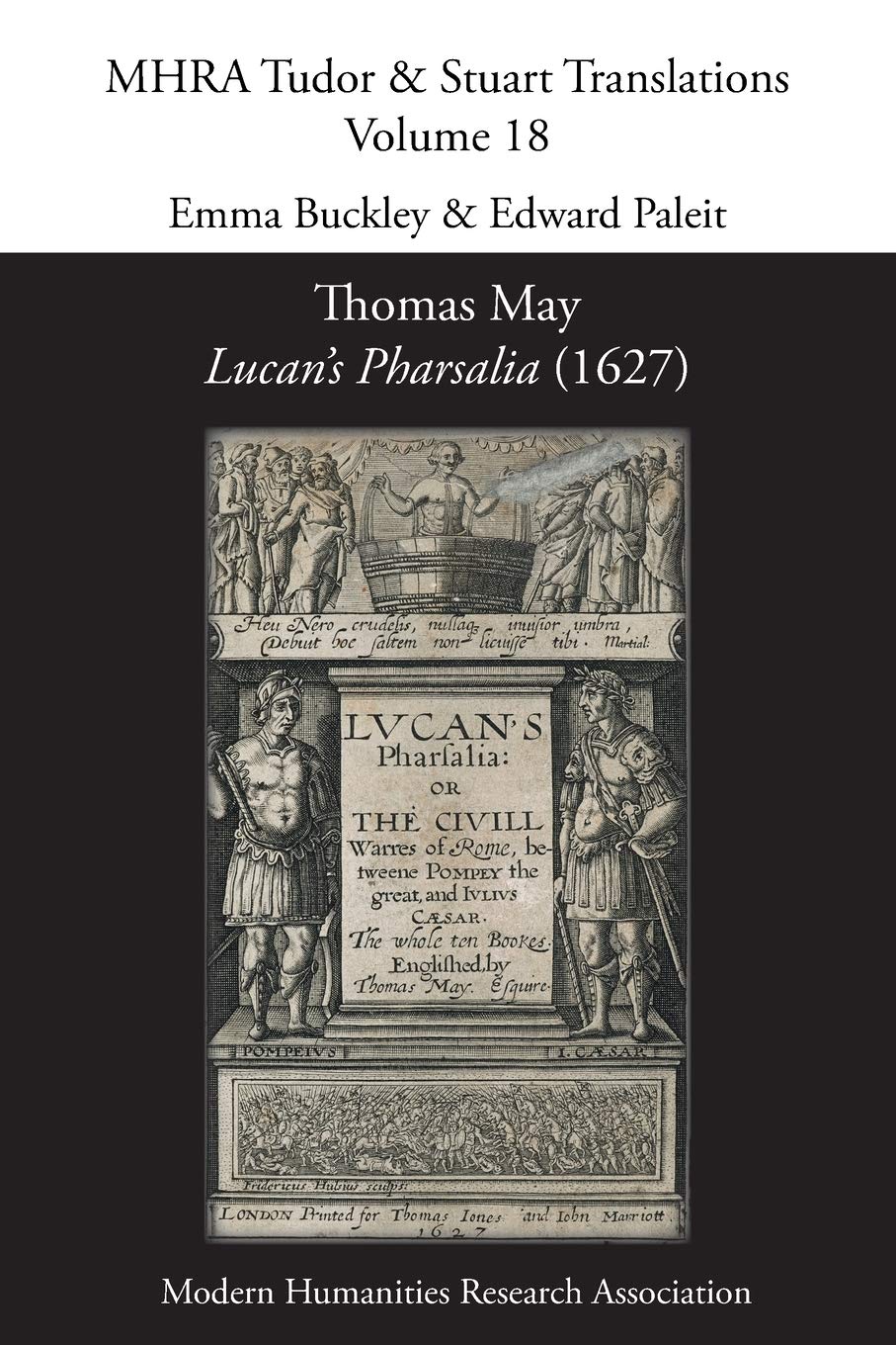 Lucan's Pharsalia (1627): 18 (Mhra Tudor and Stuart Translations)