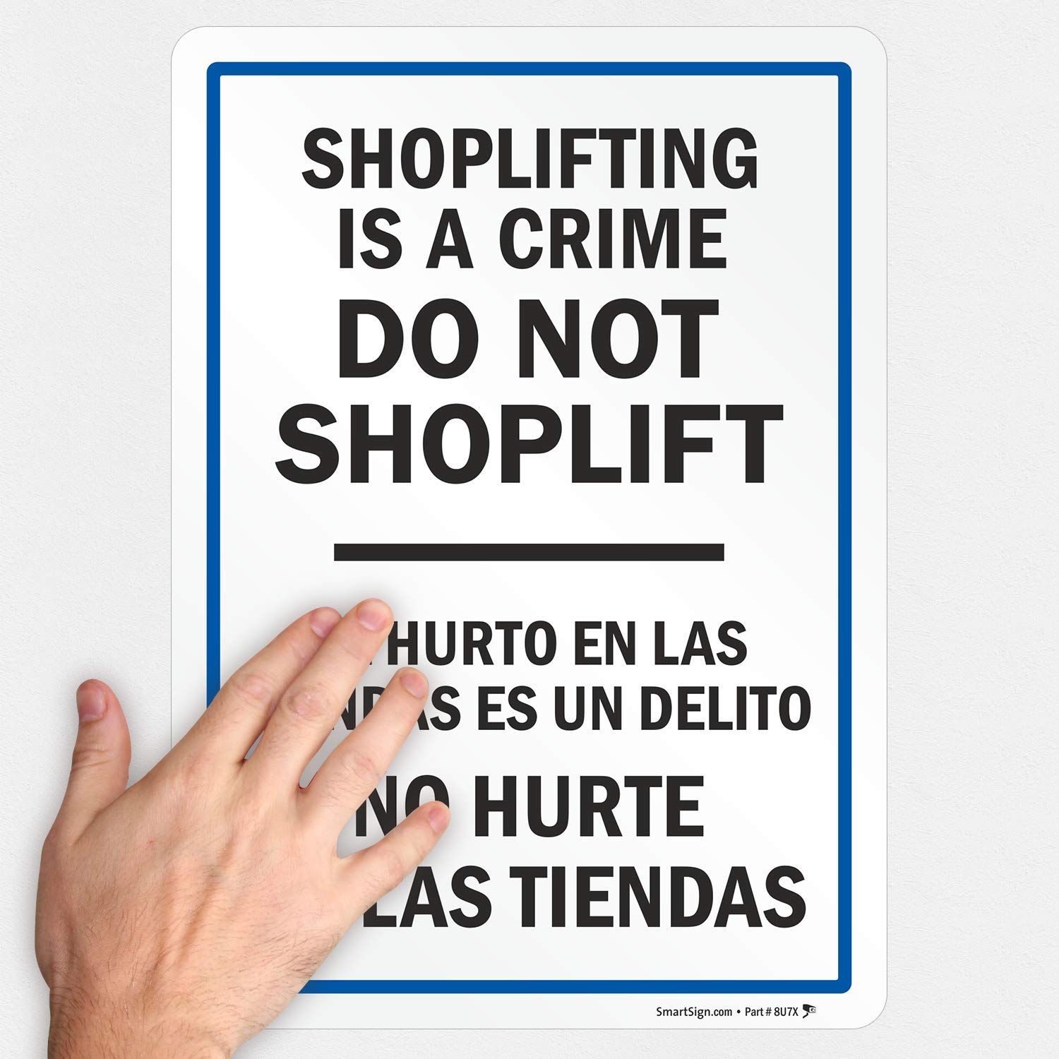 40% Off Discount Shoplifting Is A Crime, Do Not Shoplift Bilingual Label By SmartSign | 10 x 14 Laminated Vinyl One-Day Sale: Up to 80% Off Shoplifting Is A Crime, Do Not Shoplift Bilingual Label By SmartSign | 10 x 14 Laminated Vinyl