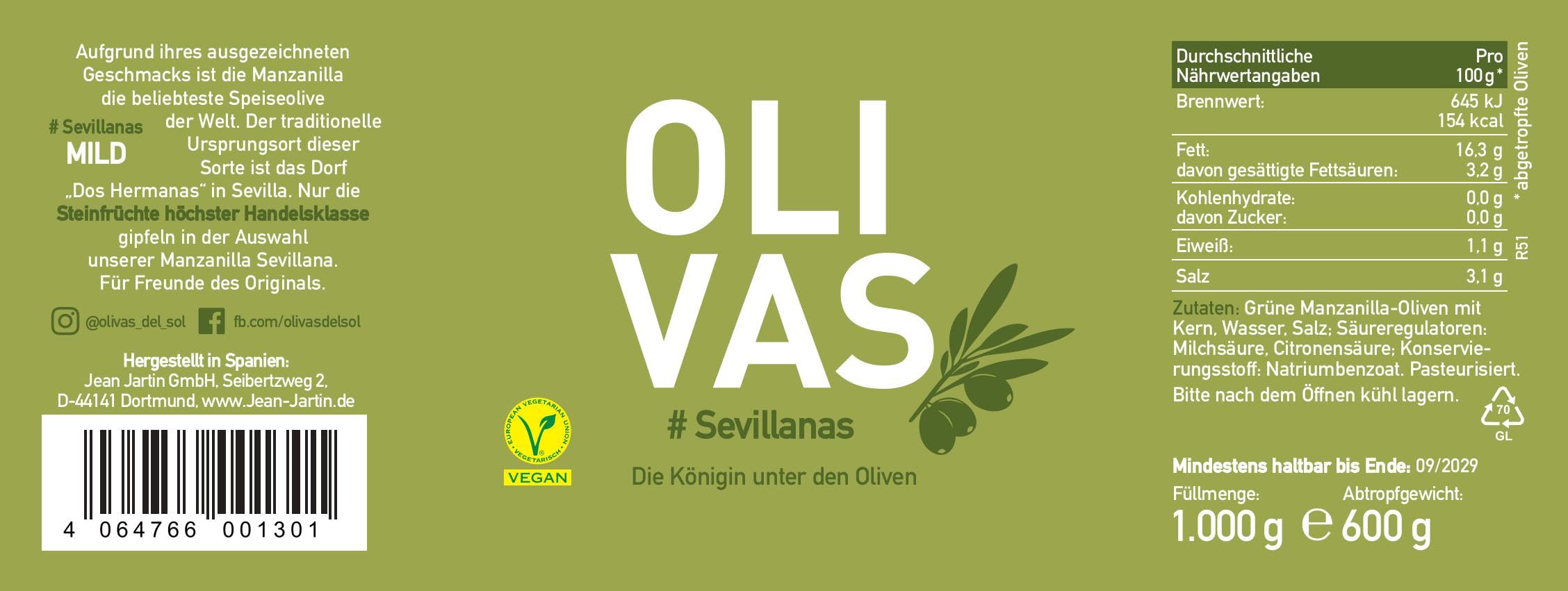 OLIVAS Sevillanas / 600 g (Barril) * Milde Manzanilla Oliven aus Sevilla * Die Königin unter den Oliven - das Original