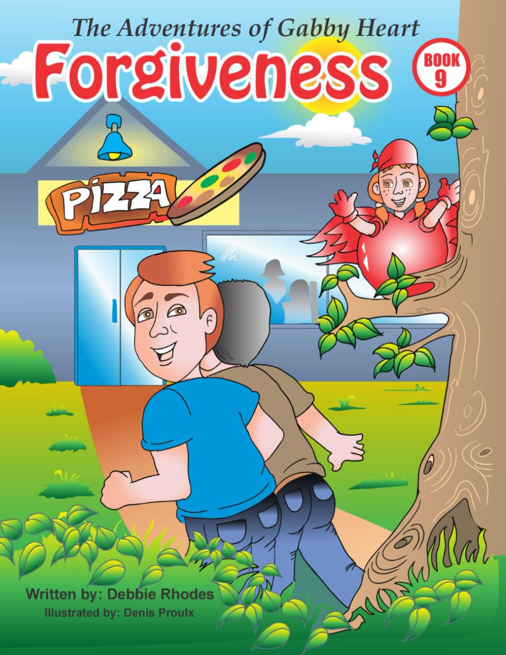 The Adventures of Gabby Heart: #9 FORGIVENESS