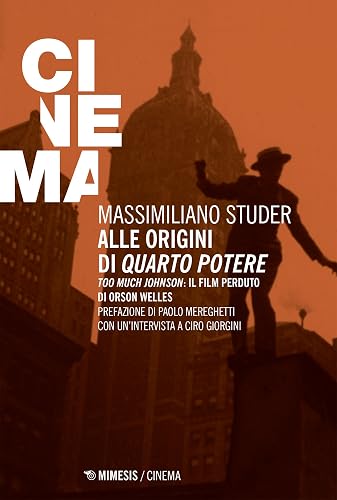 Alle origini di Quarto potere: Too Much Johnson: il film