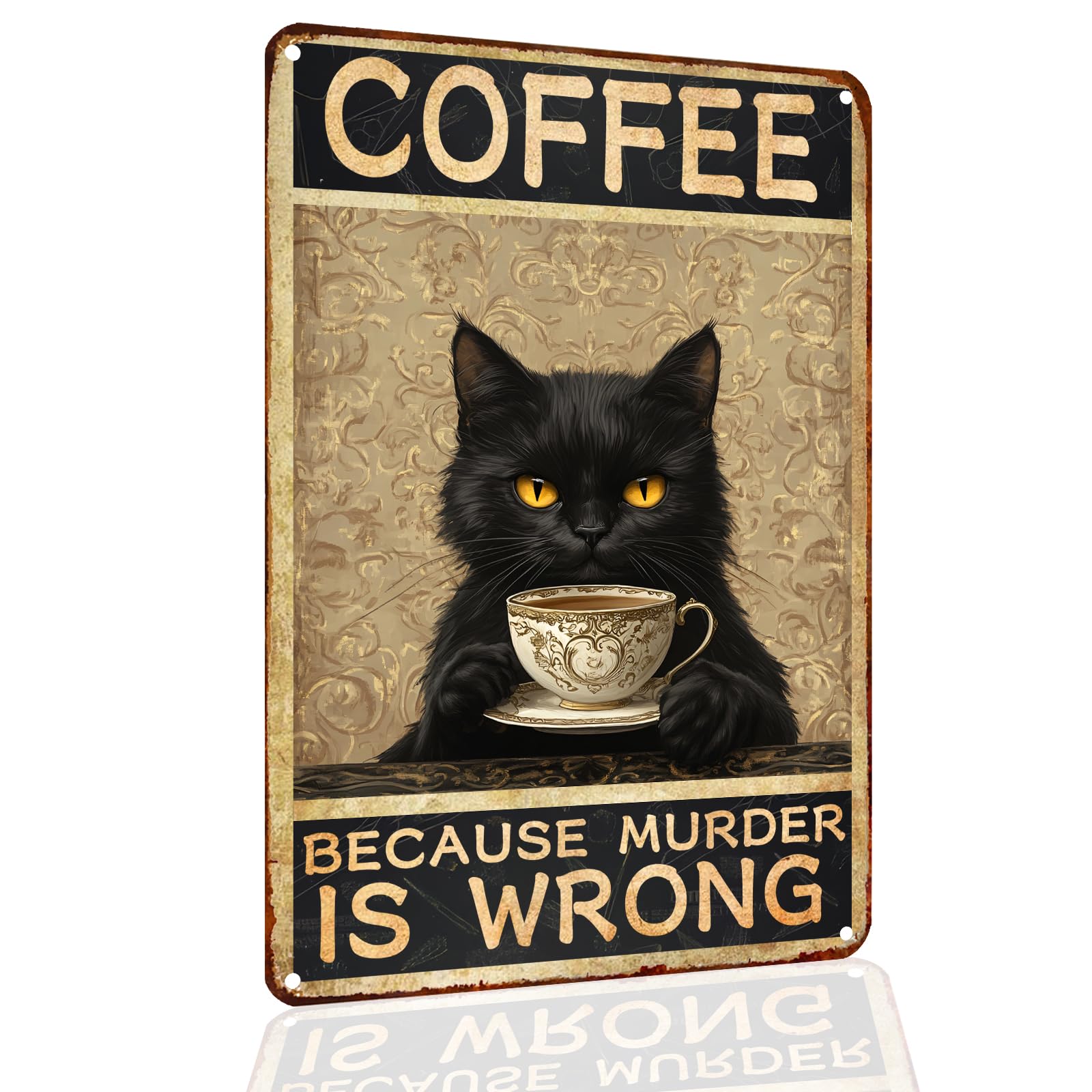 Because Murder Is Wrong Black Cat Tin Sign, 8x12 Inch