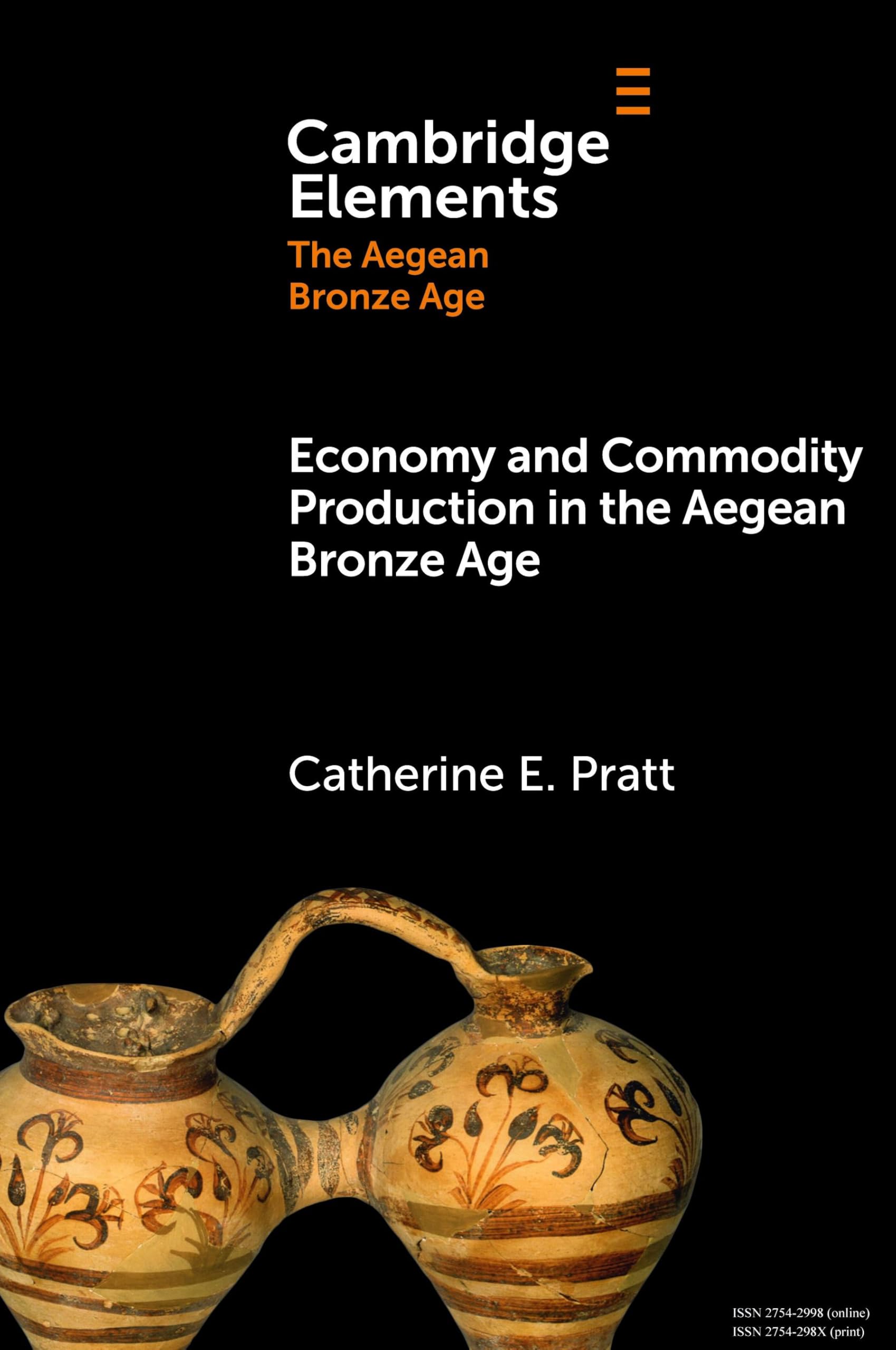Economy and Commodity Production in the Aegean Bronze Age (Elements in The Aegean Bronze Age)