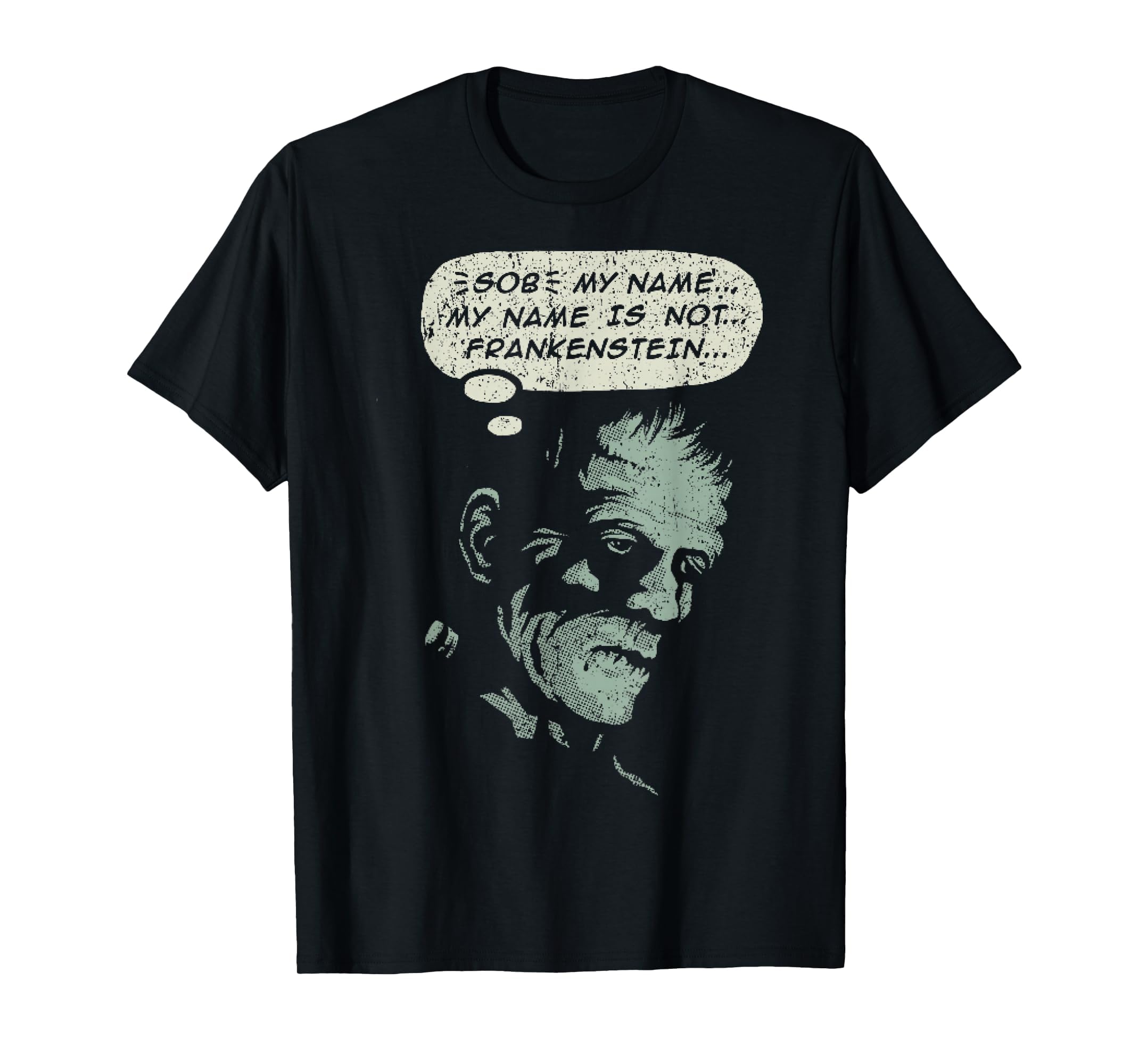 Vintage My Name is Not Frankenstein Frankenstein T-Shirt