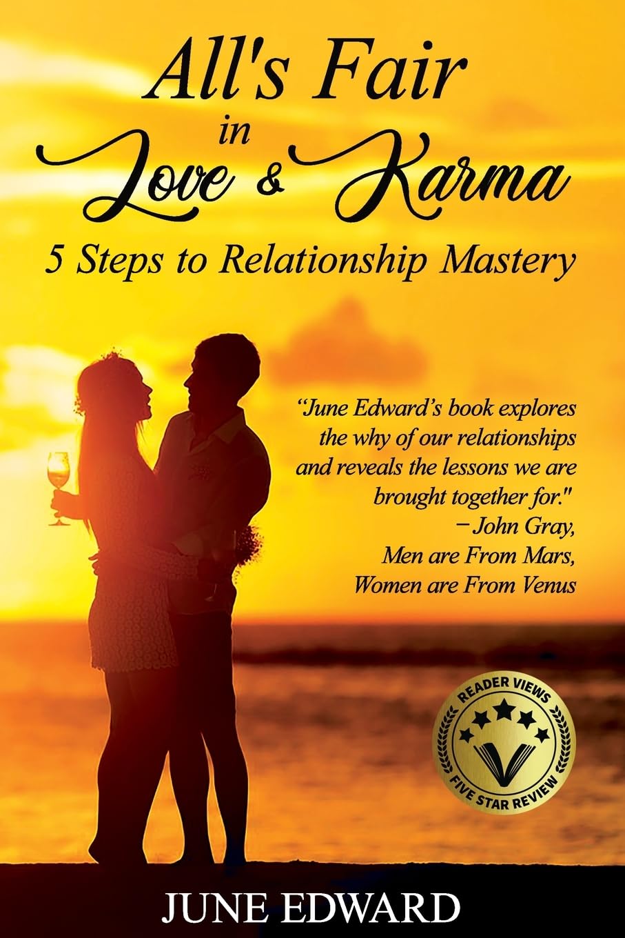 All's Fair in Love & Karma 5 Steps to Relationship Mastery Paperback – 21 November 2023