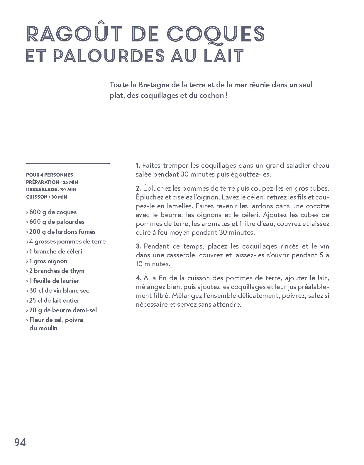Bretagne: Des recettes et des rencontres