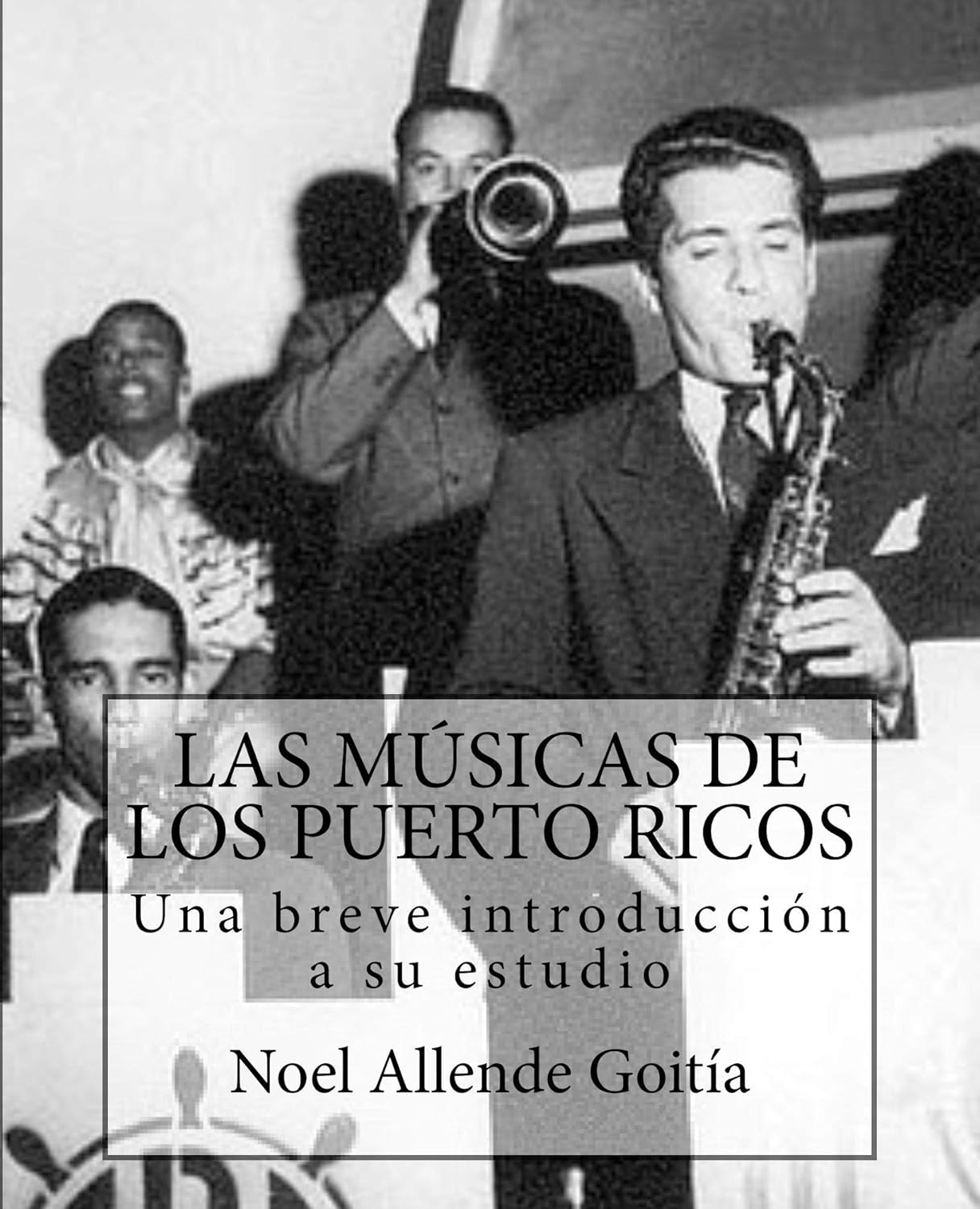 Las músicas de los Puerto Ricos: Una breve introducción a su estudio (Spanish Edition)      Kindle Edition