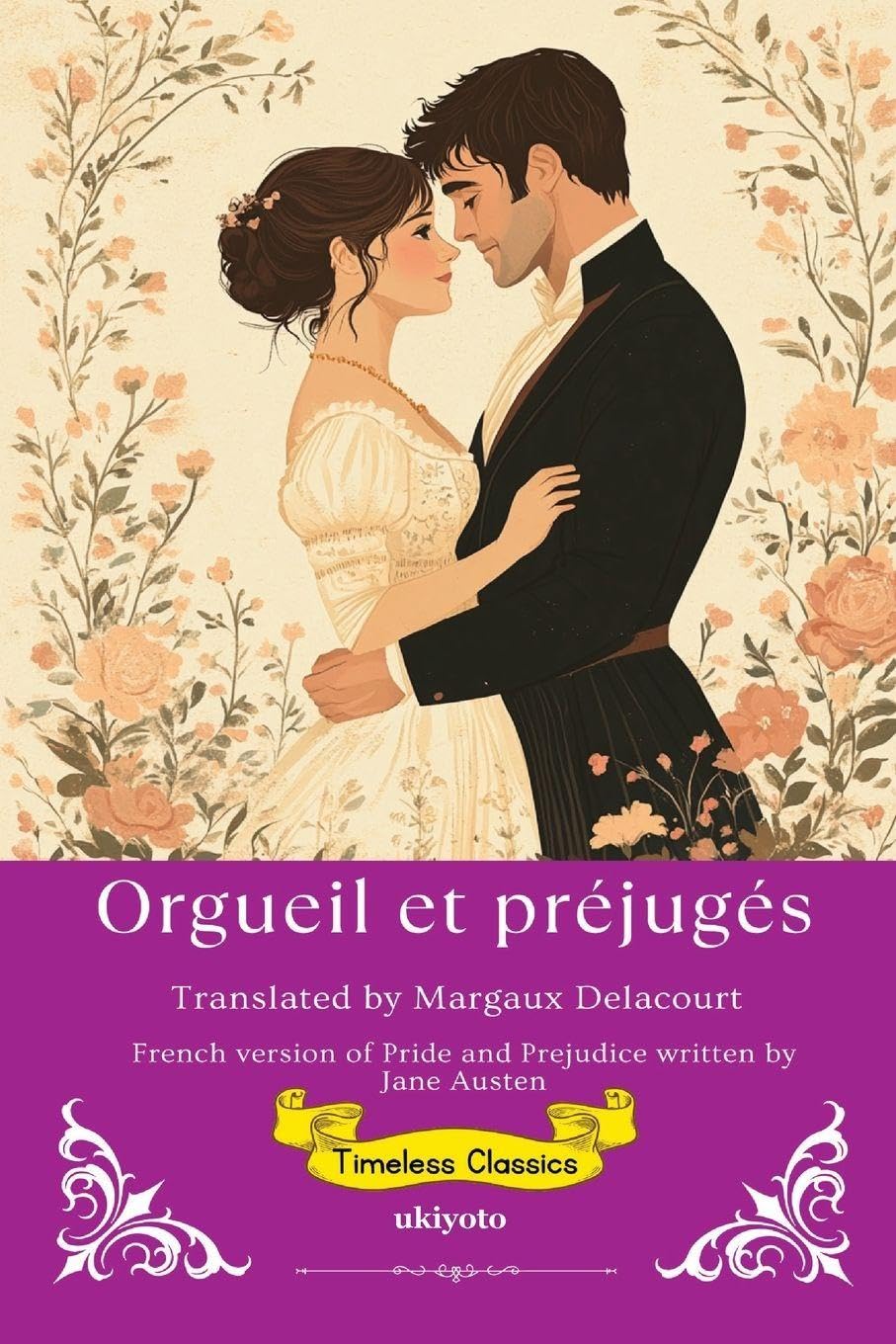 Pride and Prejudice French Version (Edition1)