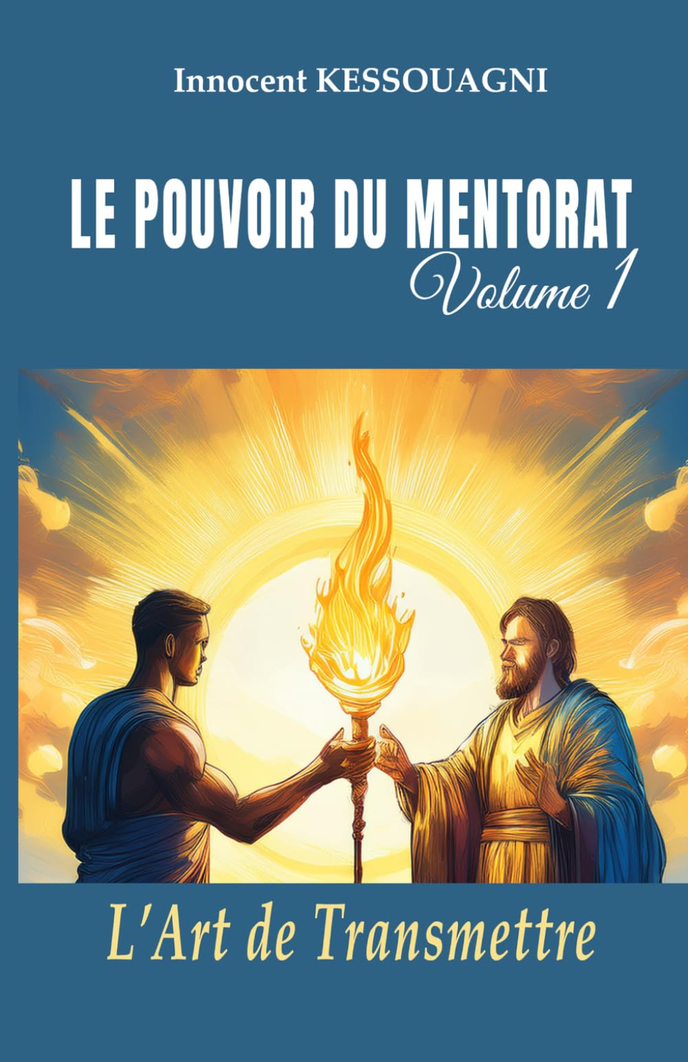 L’Art de Transmettre (POUVOIR DU MENTORAT)