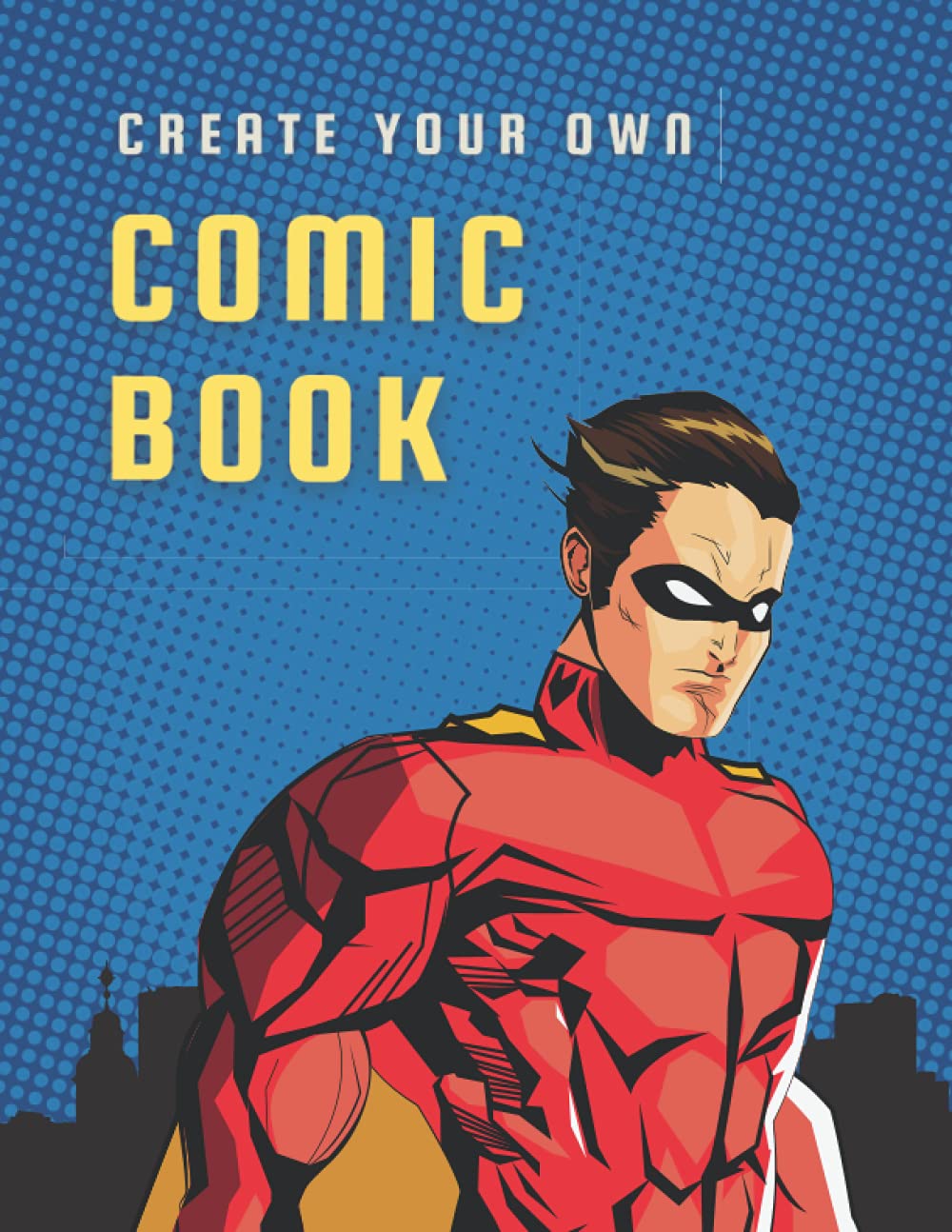 Create Your Own Comic Book: Blank Comic Book for Kids & Adults with Variety of Templates Superhero Theme | Write & Draw Your Own Comic Strip Book ... Cool Blue Black Pop Art (Large 8.5”x11”)
