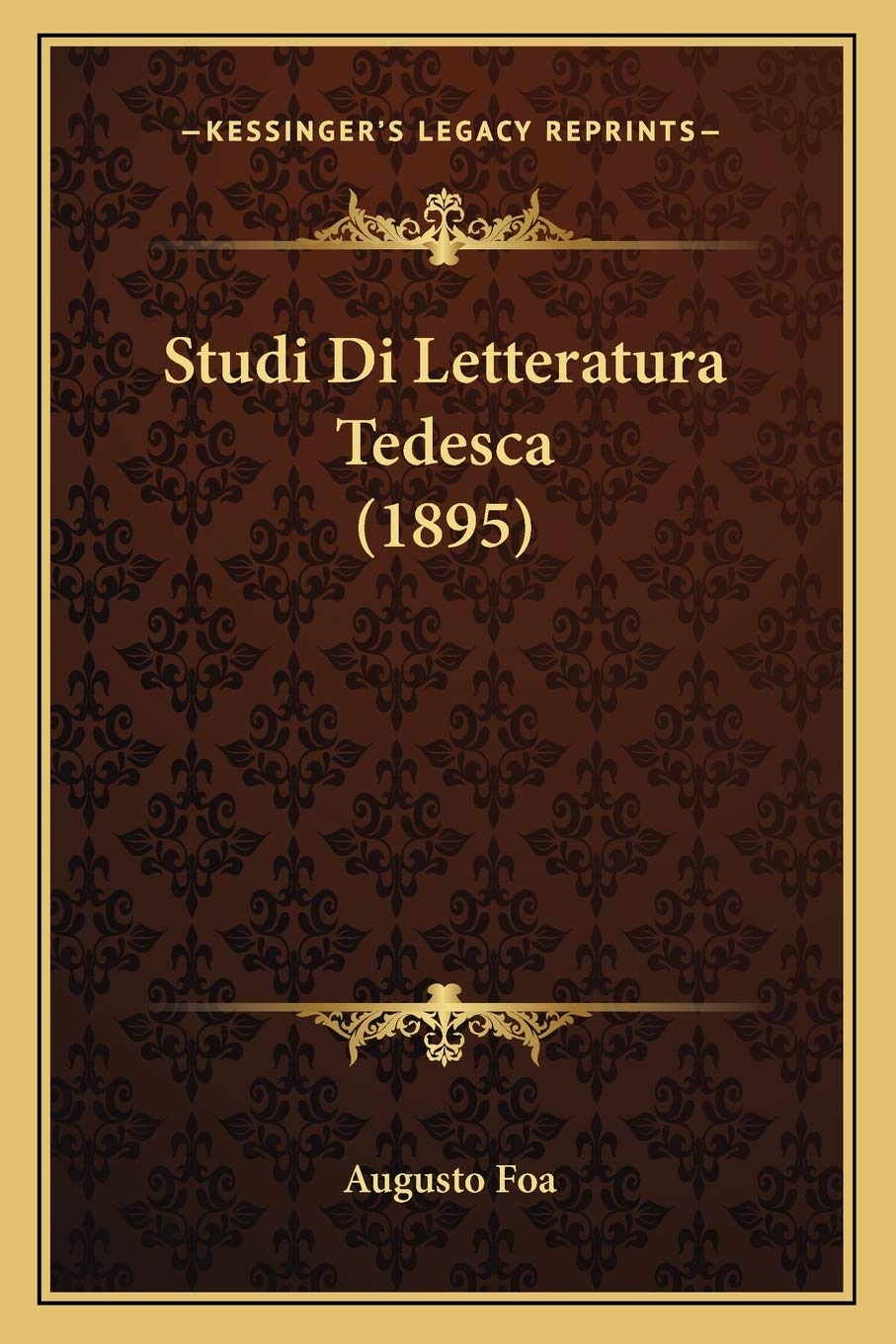 Studi Di Letteratura Tedesca (1895)