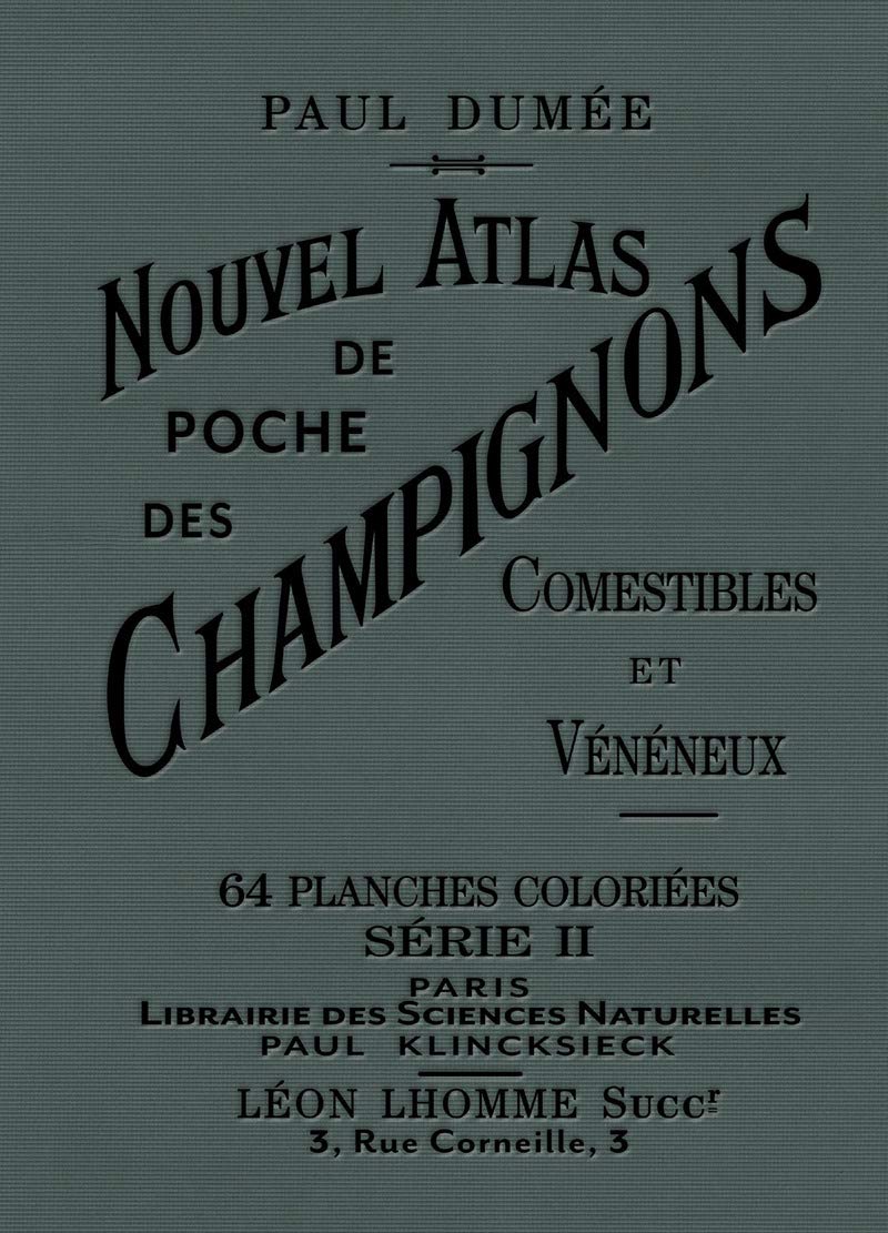 Nouvel atlas de poche des champignons comestibles et vénéneux - Tome 2 (2)