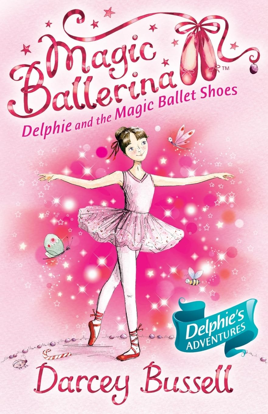 BALLERINA パンフレット Magic Ballerina - Delphie And The Magic Ballet Shopes : Bussell