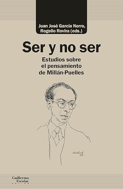 Portada de Ser y no Ser: Ensayos sobre el Pensamiento de Millan-Puelles