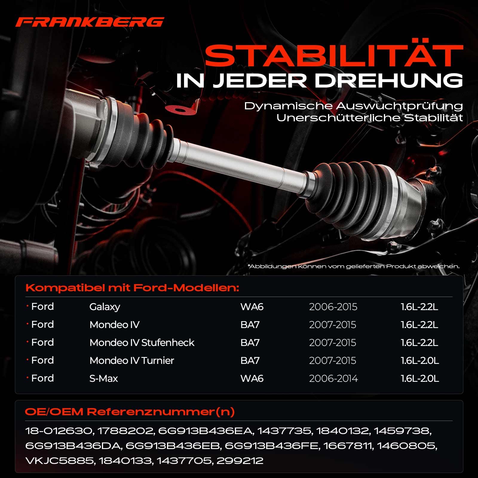 Frankberg Antriebswelle Links (vorne) Für Ford Galaxy, S-Max & Mondeo IV Mit Schaltgetriebe – Passt 1.6–2.2L