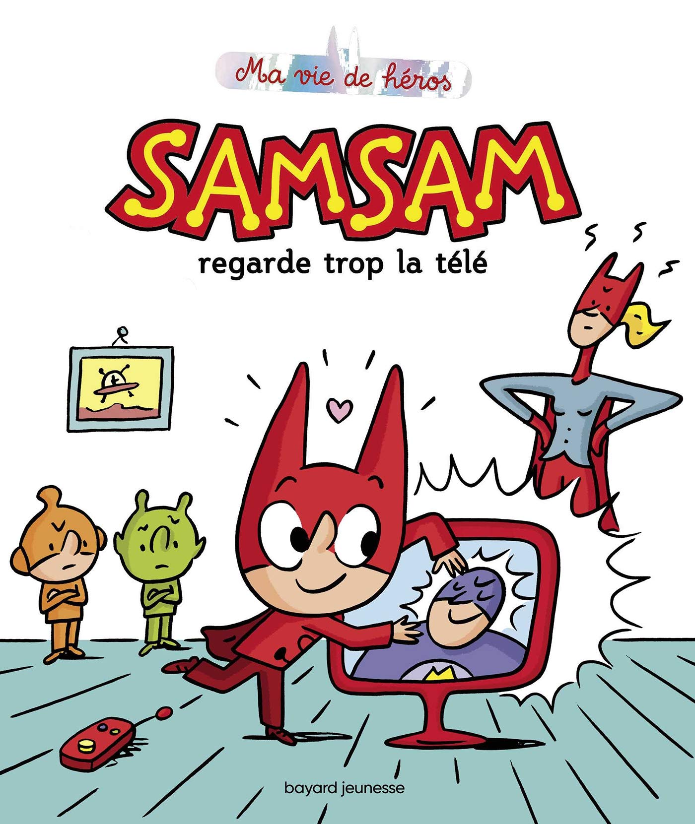 SamSam - Ma vie de héros, Tome 04: SamSam regarde trop la télé