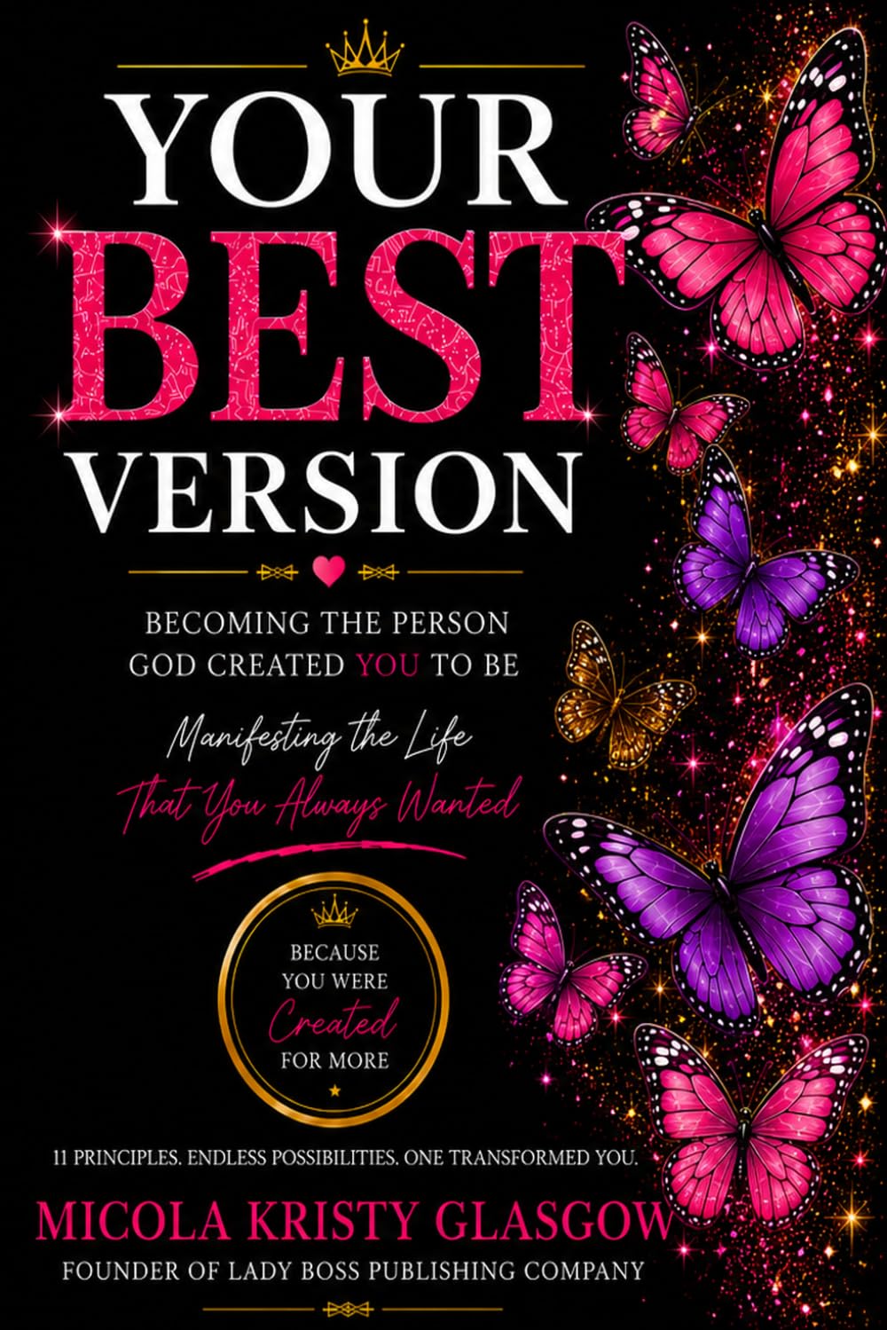 Your Best Version: Becoming the Person God Created You to Be