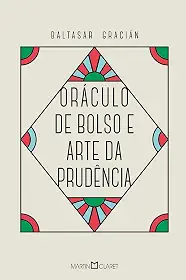 Oráculo de bolso e arte da prudência
