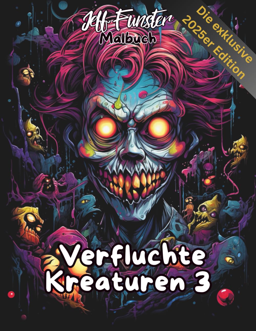 Verfluchte Kreaturen 3 – Dunkles Fantasy-Malbuch voller Mystik & Fantasie