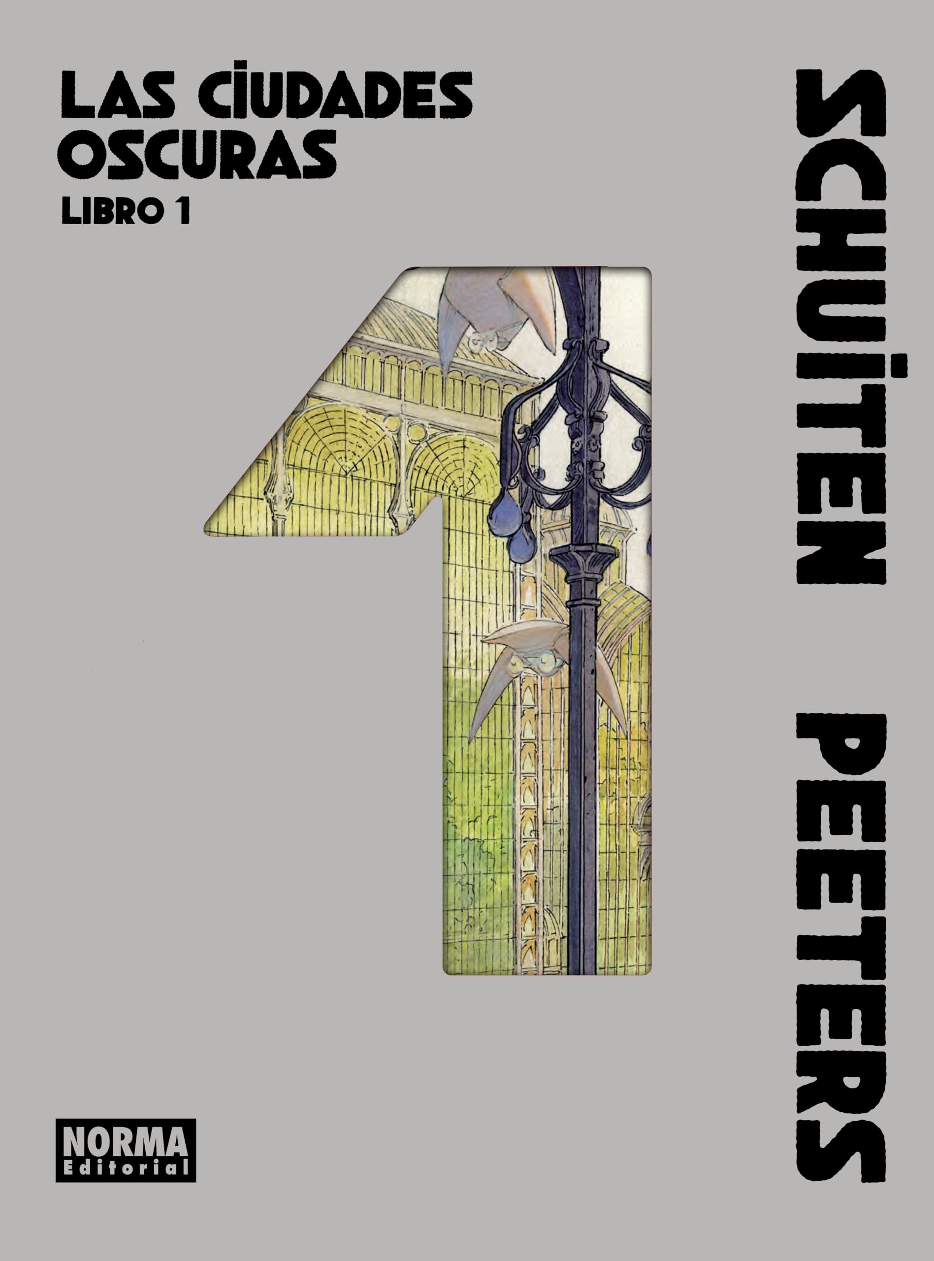 LAS CIUDADES OSCURAS. LIBRO 01
